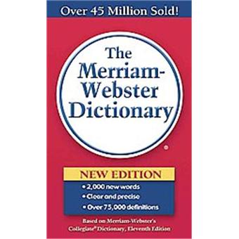 The Merriam-Webster Dictionary - Paperback / softback - 2009 - 1